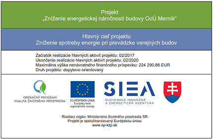Fotka - Zníženie energetickej náročnosti budovy OcÚ Merník